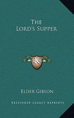 The Lord's Supper 1168915775 Book Cover