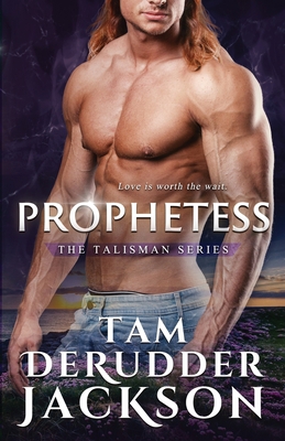 Prophetess: The Talisman Series 1734266643 Book Cover