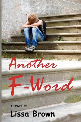 Another F-Word 1481908456 Book Cover
