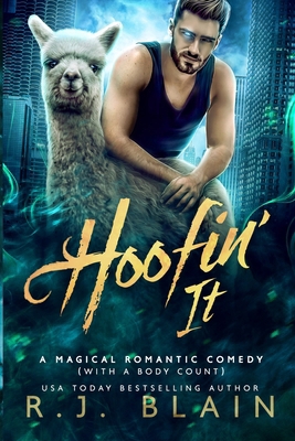 Hoofin' It: A Magical Romantic Comedy (with a b... B0B5MWKL9M Book Cover