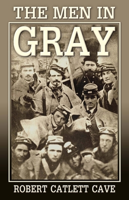 The Men in Gray 0692353631 Book Cover