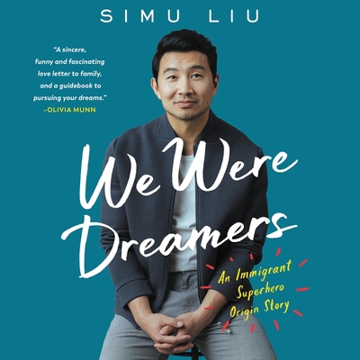 We Were Dreamers Lib/E: An Immigrant Superhero ... 1799947459 Book Cover