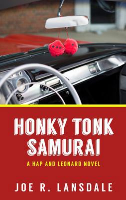 Honky Tonk Samurai [Large Print] 1410489469 Book Cover