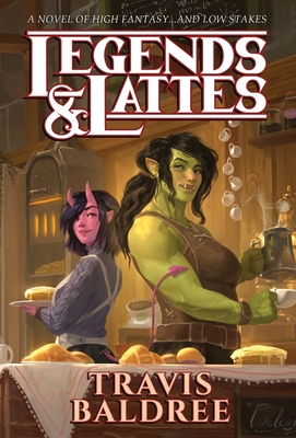 Legends & Lattes: A Novel of High Fantasy and L... B09V44GLFK Book Cover