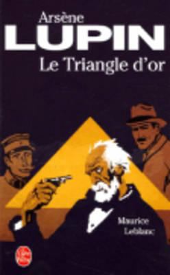 Le Triangle d'Or [French] 2253006343 Book Cover
