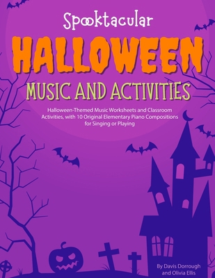 Spooktacular Halloween Music and Activities: Ha...            Book Cover