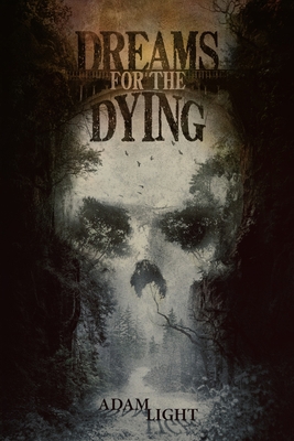 Dreams for the Dying 1953451004 Book Cover