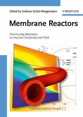 Membrane Reactors - Distributi 3527320393 Book Cover