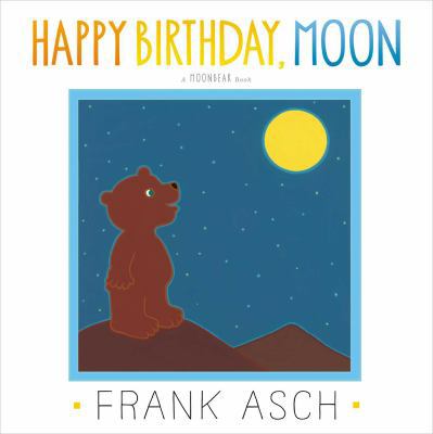 Happy Birthday, Moon 1442494018 Book Cover