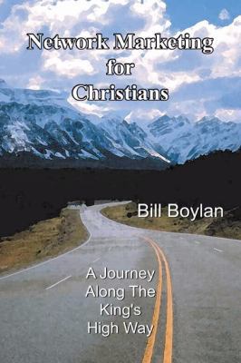 Network Marketing for Christians 0741401665 Book Cover