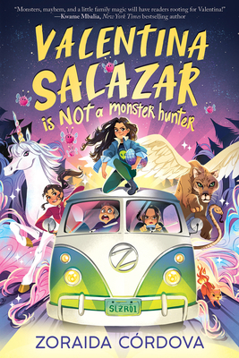 Valentina Salazar Is Not a Monster Hunter 1338712713 Book Cover