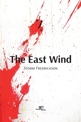 The East Wind B0C26Z4886 Book Cover