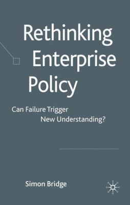 Rethinking Enterprise Policy: Can Failure Trigg... 0230235581 Book Cover