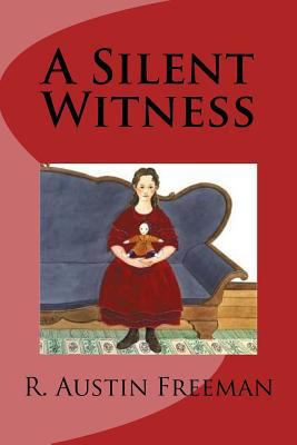 A Silent Witness 1726420116 Book Cover