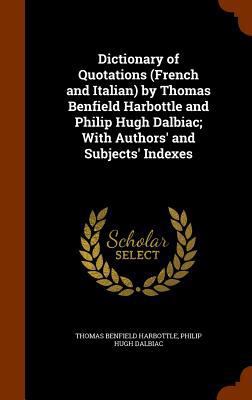 Dictionary of Quotations (French and Italian) b... 1345943717 Book Cover