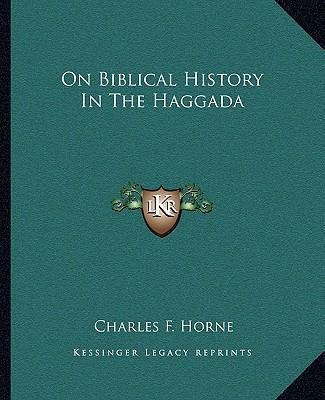 On Biblical History In The Haggada 1162901152 Book Cover