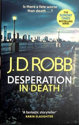 Desperation in Death 0349430306 Book Cover