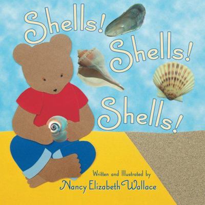 Shells! Shells! Shells! 1477816798 Book Cover