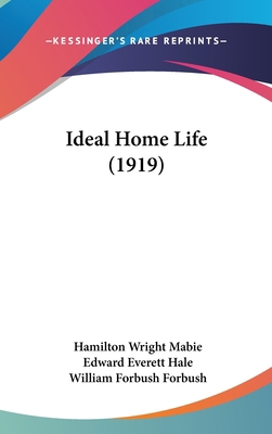 Ideal Home Life (1919) 0548945233 Book Cover