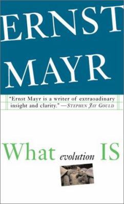What Evolution Is (Science Masters Series) 0465044255 Book Cover