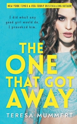 The One That Got Away B0C8SDHV4H Book Cover