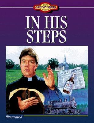In His Steps: What Would Jesus Do? (Young Reade... 1557481377 Book Cover