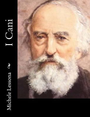 I Cani [Italian] 1481013750 Book Cover