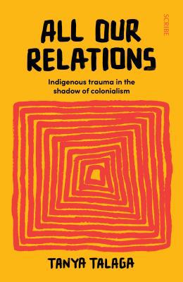 All Our Relations 1925849546 Book Cover