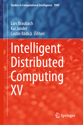 Intelligent Distributed Computing XV 3031291034 Book Cover