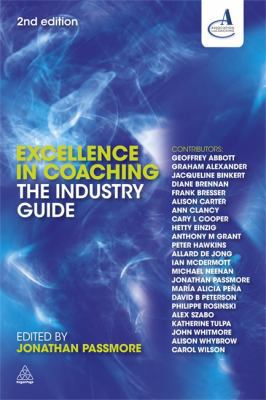 Excellence in Coaching: The Industry Guide 0749456671 Book Cover