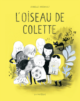 L' Oiseau de Colette [French] 2897770155 Book Cover