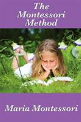 The Montessori Method B0082OKGRI Book Cover