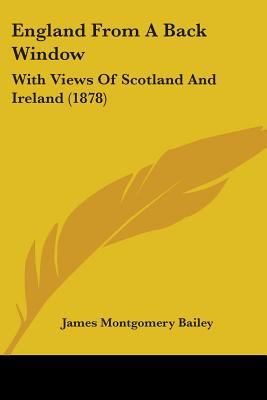 England From A Back Window: With Views Of Scotl... 1104089351 Book Cover