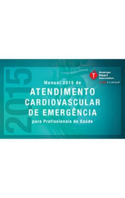2015 Handbook Of Emergency Cardiovascular Care For Healthcare Providers (Portuguese)
