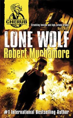 Cherub: Lone Wolf: Book 16 B00K5UFFH8 Book Cover