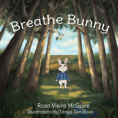 Breathe Bunny 1778146449 Book Cover