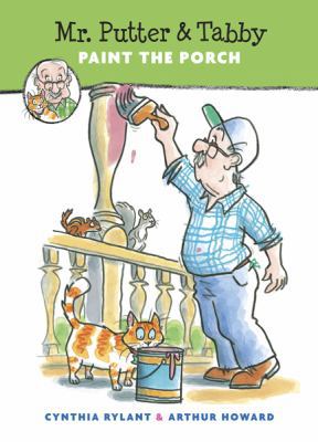 Mr. Putter & Tabby Paint the Porch 0152017879 Book Cover