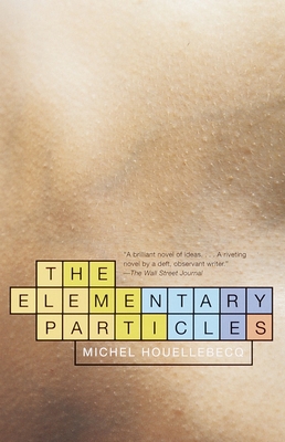 The Elementary Particles 0375727019 Book Cover