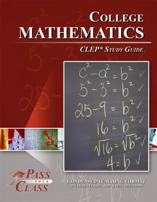 College Mathematics CLEP Test Study Guide 1614330093 Book Cover