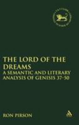 The Lord of the Dreams: A Semantic and Literary... 082646209X Book Cover