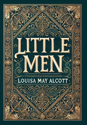 Little Men (Collector's Edition) (Laminated Har... 1998736822 Book Cover