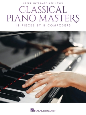 Classical Piano Masters - Upper Intermediate Le... 1540084027 Book Cover