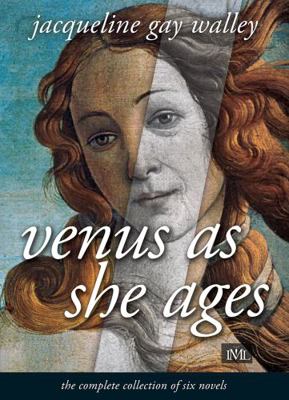 Venus As She Ages : 6 Novel Collection