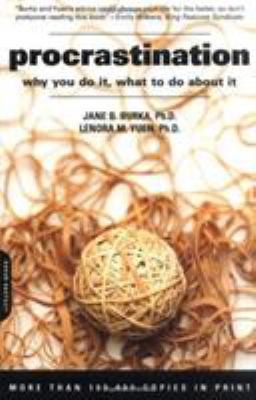 Procrastination: Why You Do It, What to Do abou... 0738209562 Book Cover