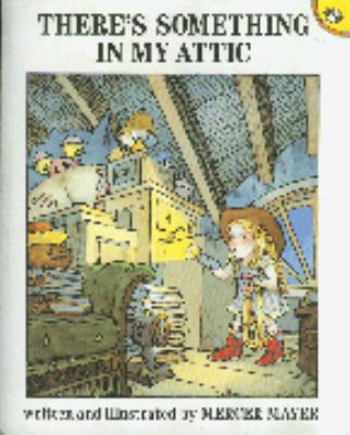 There's Something in My Attic 0140548130 Book Cover