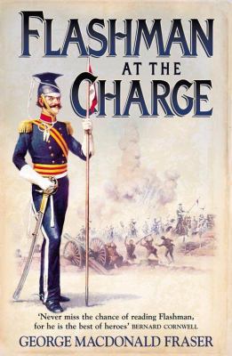 Flashman at the Charge: From the Flashman Paper... 0007217188 Book Cover