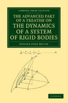 The Advanced Part of a Treatise on the Dynamics... 1108050352 Book Cover