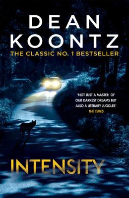 Intensity: A powerful thriller of violence and ... 1472248171 Book Cover