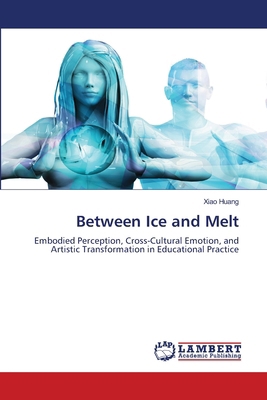 Between Ice and Melt 6209853013 Book Cover