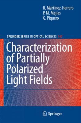 Characterization of Partially Polarized Light F... 3642013260 Book Cover